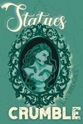 Statues Crumble: A Sapphic Medusa Novella by L.V. Brooks