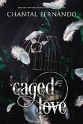 Caged Love (Fated Love #5) by Chantal Fernando