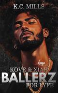 Kove and Xiah by K.C. Mills