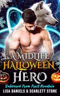 A Midlife Halloween Hero (Delivered From Frost Mountain) by Lisa Daniels