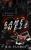 Game of Hell (Twisted Game Duet #1) by E.D. Flores