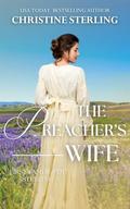 The Preacher's Wife (First Families of Sterling #2) by Christine Sterling