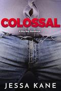 Colossal by Jessa Kane