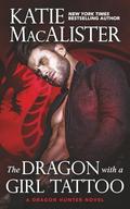 The Dragon With A Girl Tattoo by Katie MacAlister