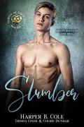 Slumber by Harper B. Cole, Trisha Linde