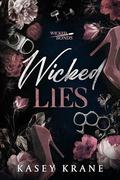 Wicked Lies (Wicked Bonds #1) by Kasey Krane