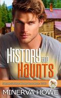 History and Haunts by Minerva Howe