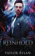 Reinhold: Paranormal Council Enforcers Book Three by Taylor Rylan