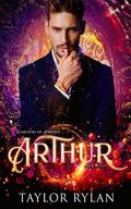 Arthur (Warlocks of Amherst #7) by Taylor Rylan