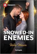 Snowed-In Enemies by Bella Mason