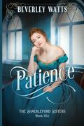 Patience by Beverley Watts
