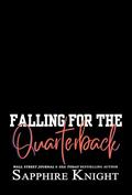 Falling for the Quarterback by Sapphire Knight