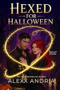 Hexed For Halloween by Alexx Andria