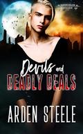 Devils and Deadly Deals (Hunters Hollow #4) by Arden Steele
