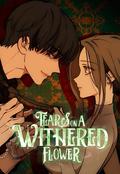 Tears on a Withered Flower by Toyo Webtoon