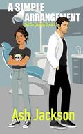 A Simple Arrangement (Not So Simple #1) by Ash Jackson