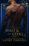 SEALs and Geeks: Omnibus by Layne Daniels