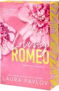 Loving Romeo by Laura Pavlov