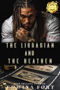The Librarian and The Heathen (Season #2) by Edwina Fort