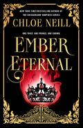 Ember Eternal (Souls Burn Brightest #1) by Chloe Neill
