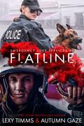 Flatline (Emergency Love Series #1) by Autumn Gaze