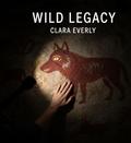 Wild Legacyn by Clara Everly