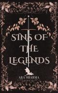 Sins Of The Legends by Ara Sharma