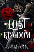 The Lost Kingdom, A Legends of the Five Crowns Series Novella by Misty Evans