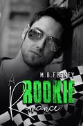 A Rookie Romance by M.B. Feeney