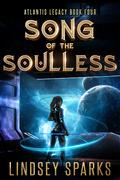Song of the Soulless by Lindsey Sparks