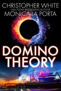 Domino Theory (Domino Trilogy #1) by Monica La Porta