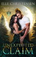 An Unexpected Claim: Nathan and Peyton by Elle Christensen
