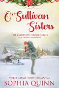 O'Sullivan Sisters: The Complete Series by Sophia Quinn