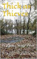 Thick as Thieves: A Lycan Society Novel by KayLee Patterson