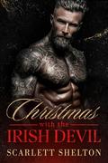 Christmas with the Irish Devil by Scarlett Shelton