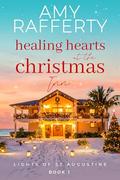 Healing Hearts at the Christmas Inn by Amy Rafferty