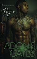 Adonis Gates by T'Lyn
