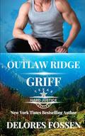 Outlaw Ridge: Griff (Hard Justice: Outlaw Ridge #8) by Delores Fossen