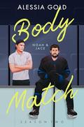 Body Match: Noah & Jace by Alessia Gold