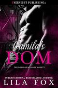 Camila's Dom (The Doms of Madison County #8) by Lila Fox