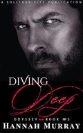 Going Deep (Odyssey #3) by Hannah Murray