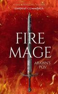 FIREMAGE: Arawn's POV (RAVENMINDER series #2) by Lindsay Cummings