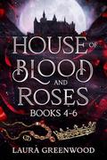 House of Blood and Roses Volume 2 by Laura Greenwood