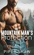 The Mountain Man's Protection (Mountain Men of Wild Canyon #2) by Piper Shaw