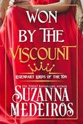 Won by the Viscount (Legendary Lords of the Ton) by Suzanna Medeiros
