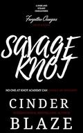 Savage Knot: A Dark and Steamy Omegaverse (Forgotten Omegas: Initiation #3) by Cinder Blaze