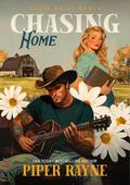 Chasing Home by Piper Rayne