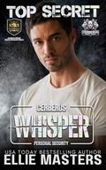 Whisper (Cerberus Personal Security #3) by Ellie Masters