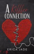 A Killer Connection by Erica Jade