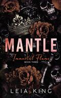 Mantle by Leia King